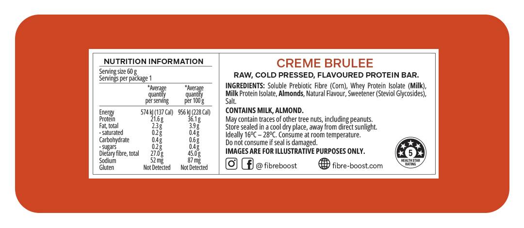 Fibre Boost Cold Pressed Protein Bar -Creme Brulee 60g