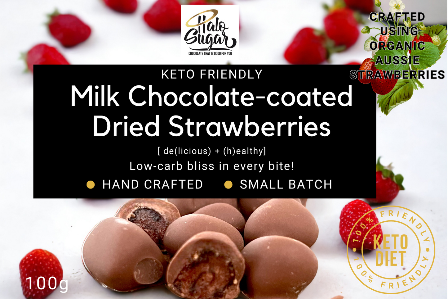 Handcrafted Keto Milk Chocolate - Chocolate Coated Dried Organic Strawberries